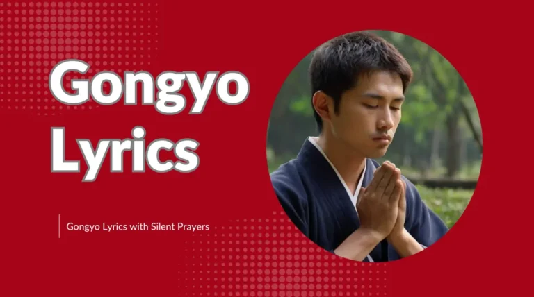 Gongyo Lyrics with Silent Prayers