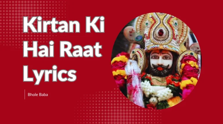 Kirtan Ki Hai Raat Lyrics sond image